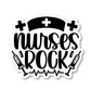 Nurses Rock Vinyl Sticker