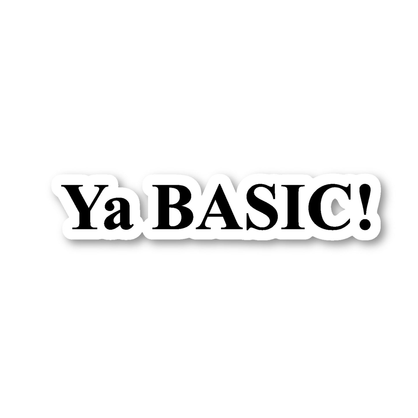 Ya Basic Vinyl Sticker