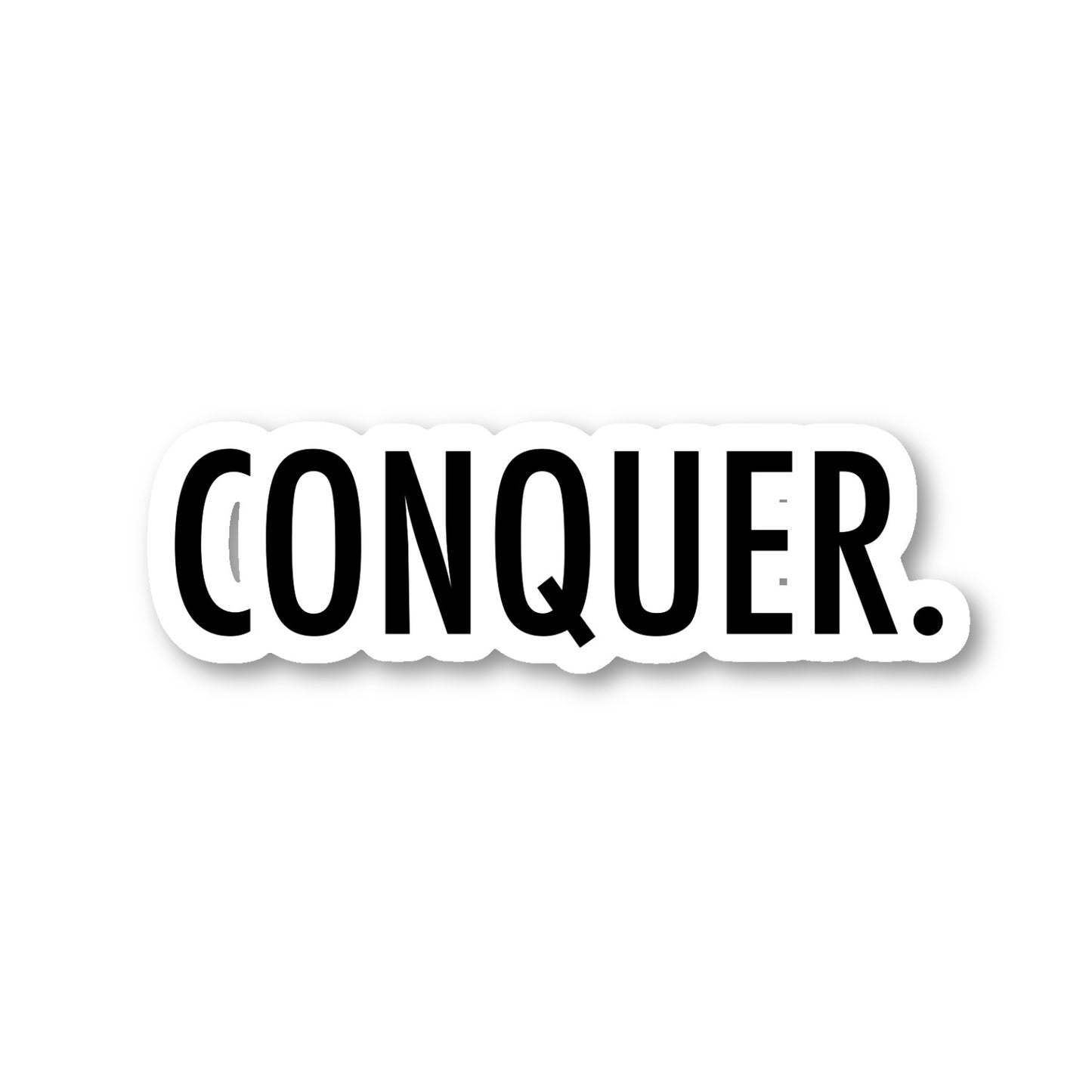 Conquer Vinyl Sticker