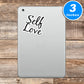 Self Love Vinyl Stickers