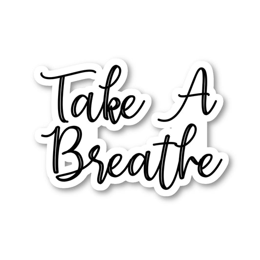 Take A Break Vinyl Sticker