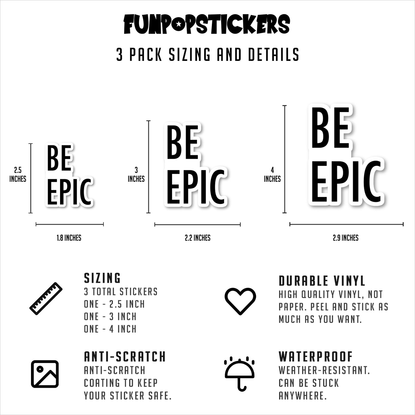 Be Epic Vinyl Stickers