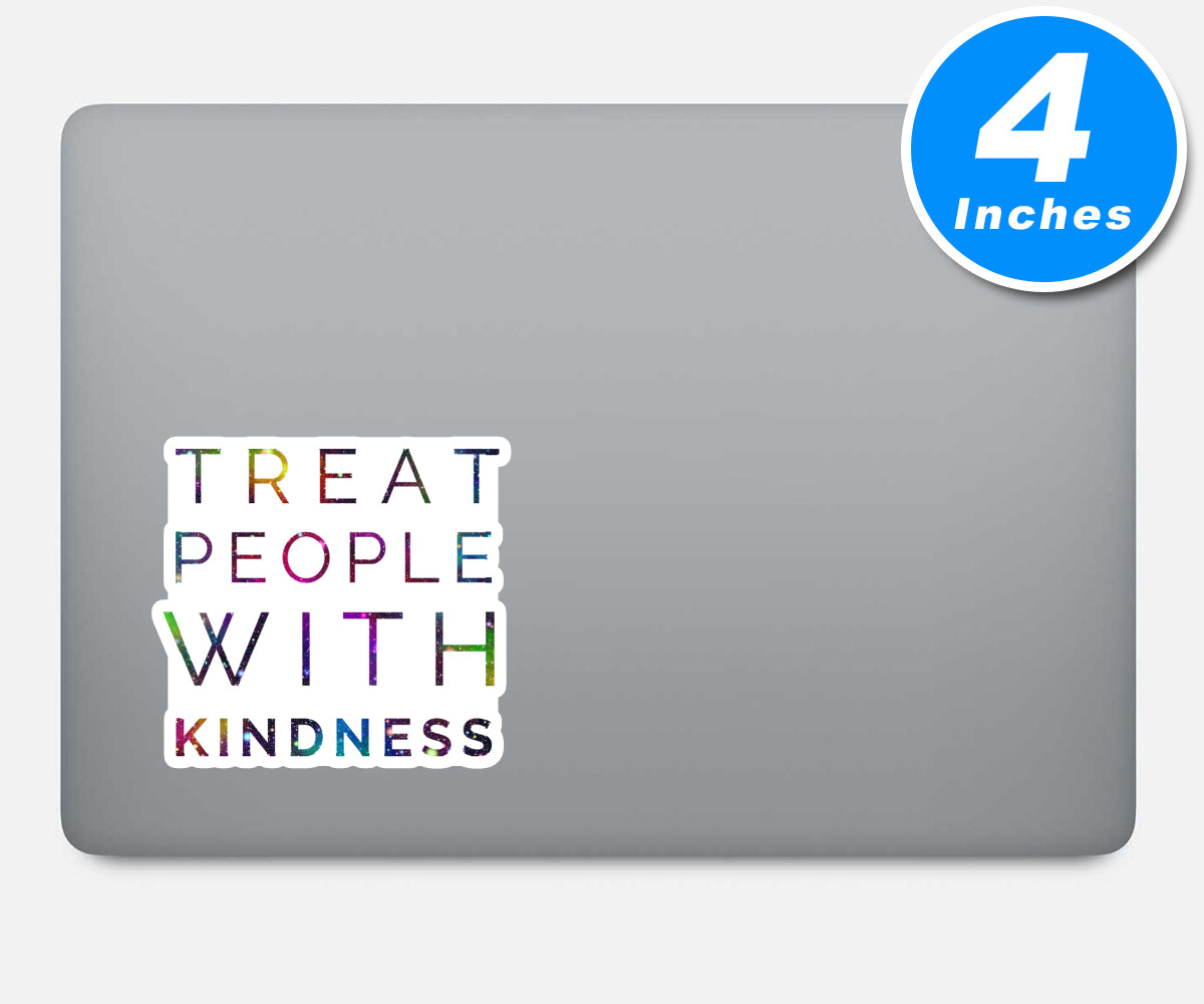 Treat People With Kindness Vinyl Stickers